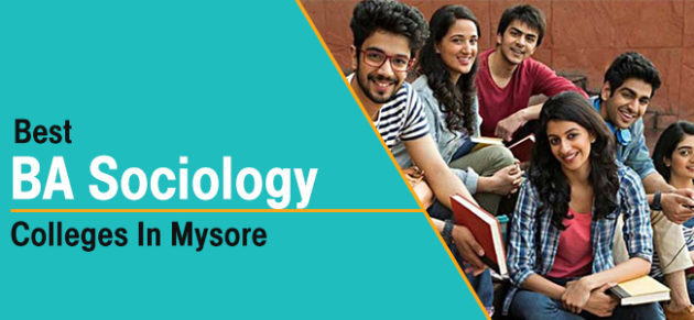 Best BA Sociology colleges in Mysore