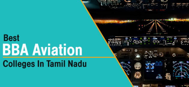 Best BBA Aviation Colleges in Tamil Nadu