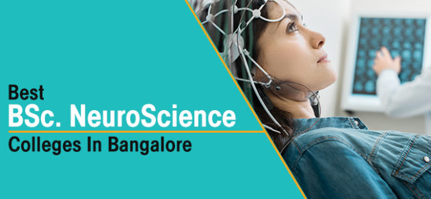 Best B.Sc. In Neuroscience Colleges In Bangalore