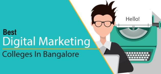 Best Digital marketing colleges in Bangalore – Course, Scope, Syllabus & Job Opportunities – Blog | College Review, Fee Structures