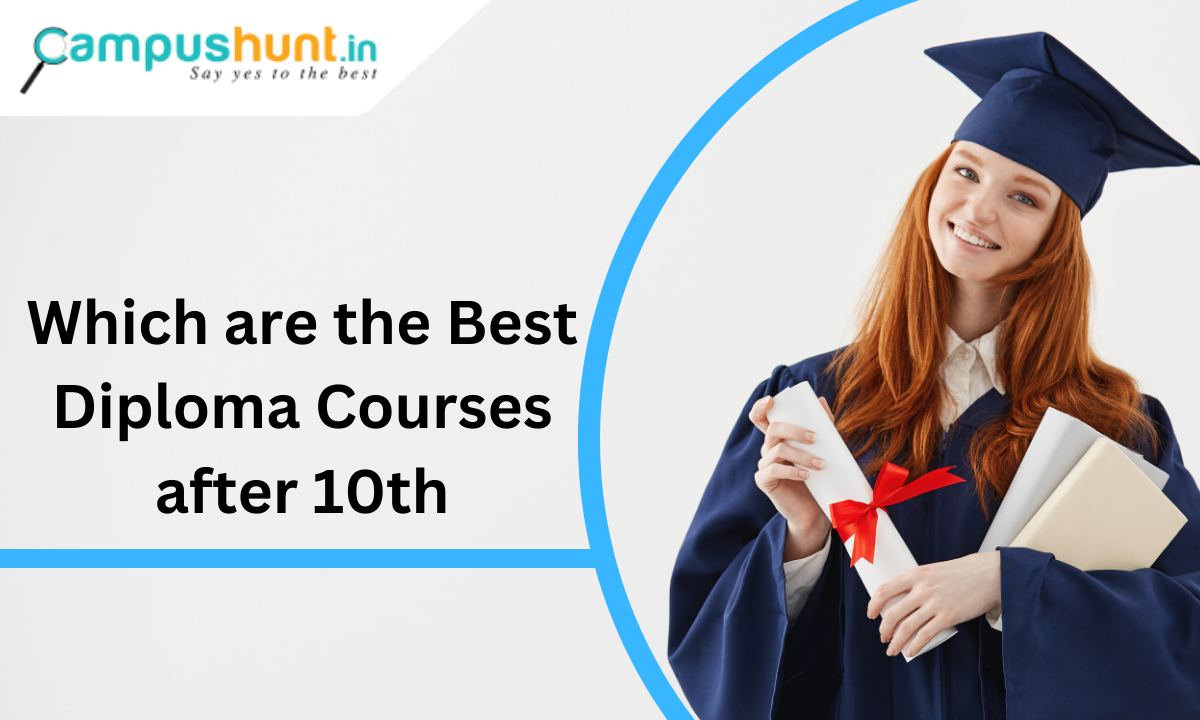 Which are the Best Diploma Courses after 10th