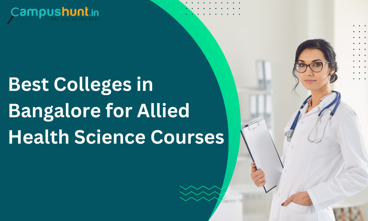 Best Colleges in Bangalore for Allied Health Science Courses