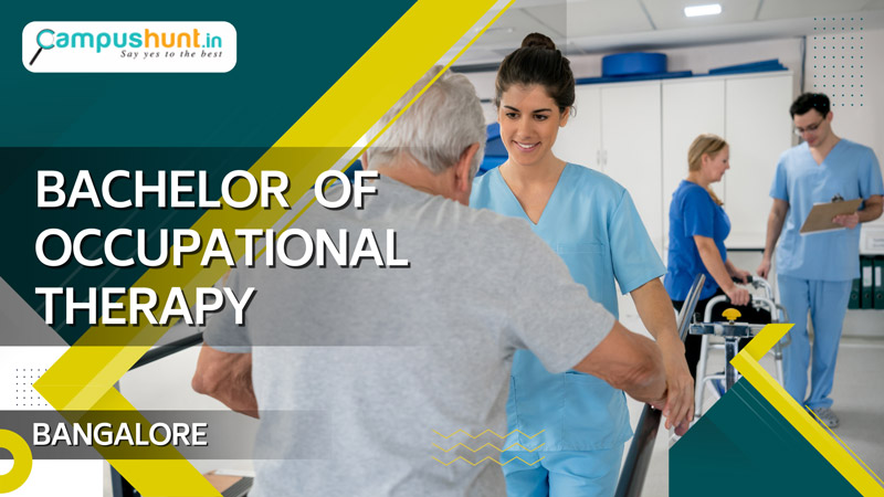 Bachelor of Occupational Therapy Colleges in Bangalore