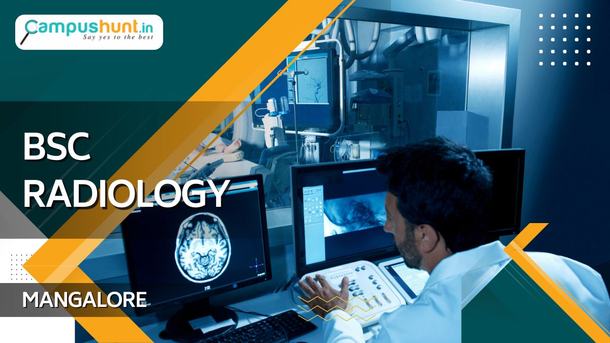 BSc Radiology Course in Mangalore