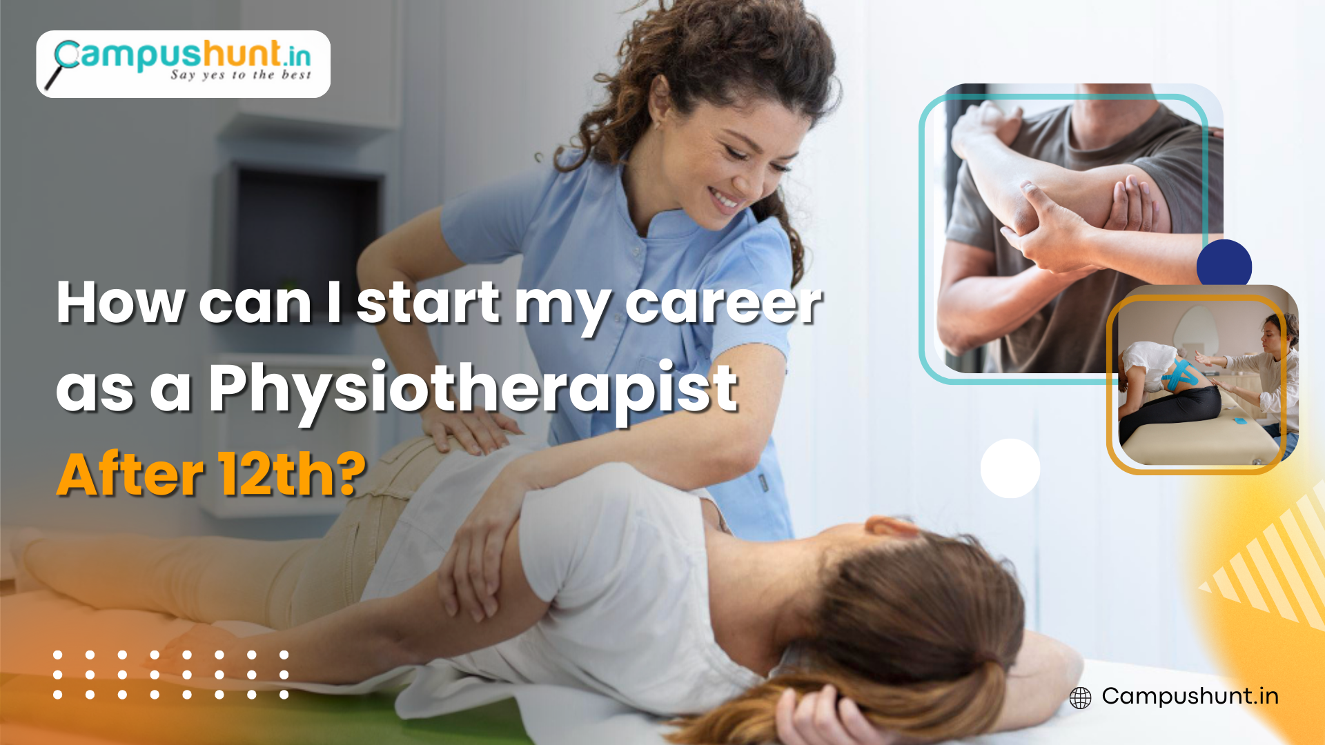 How can I start my career as a Physiotherapist after 12th