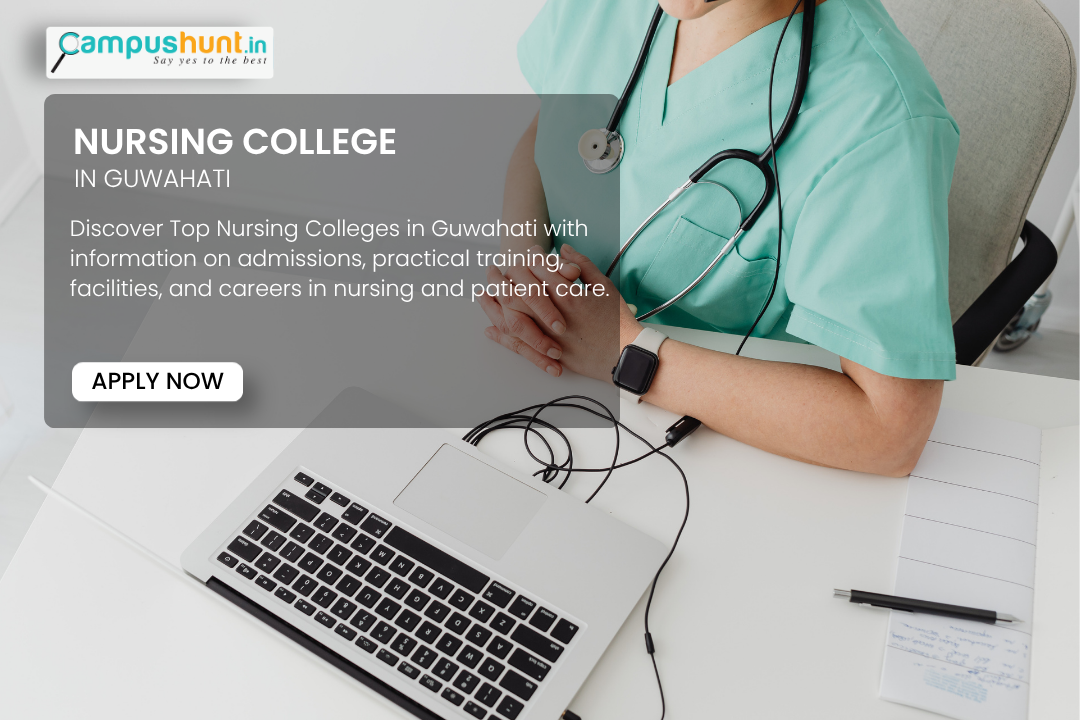 Nursing Colleges in Guwahati
