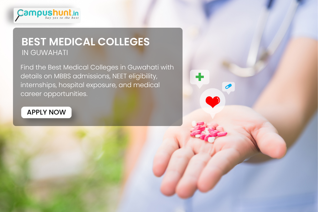Best Medical Colleges in Guwahati
