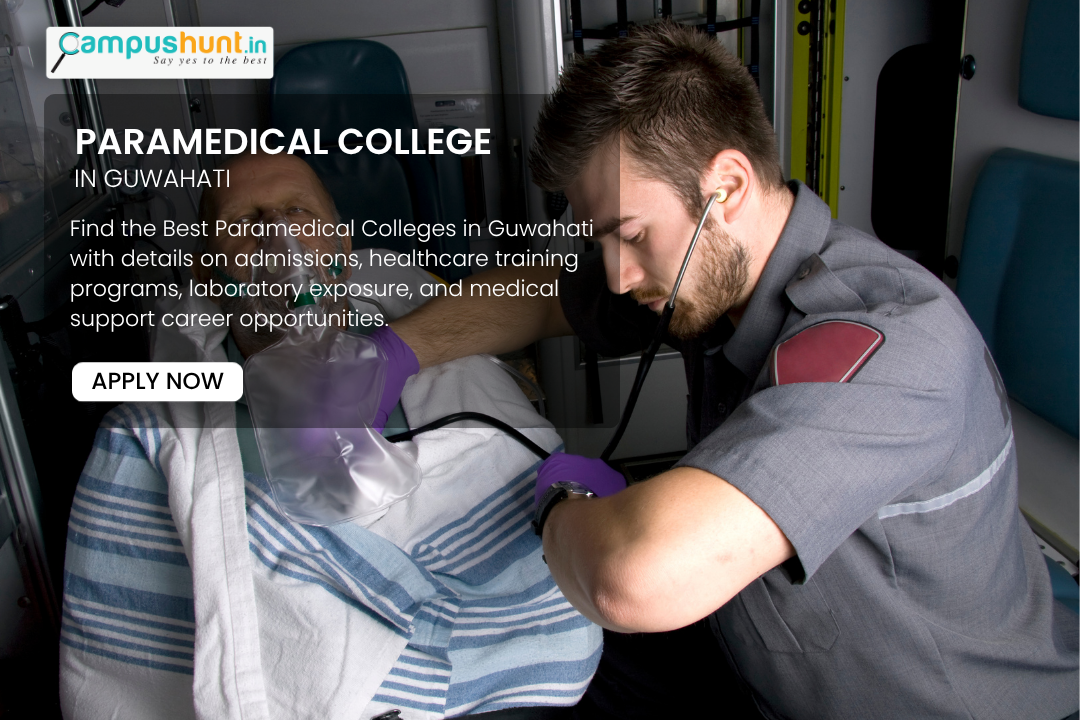 Best Paramedical Colleges in Guwahati