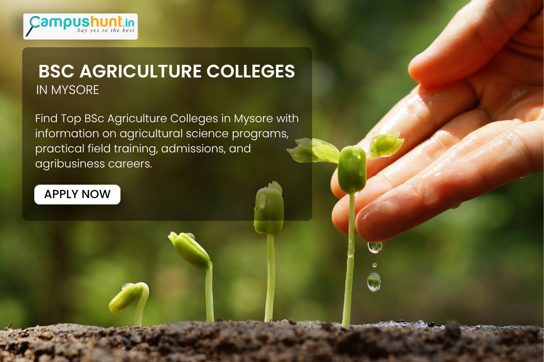Best B.Sc Agriculture Colleges in Mysore