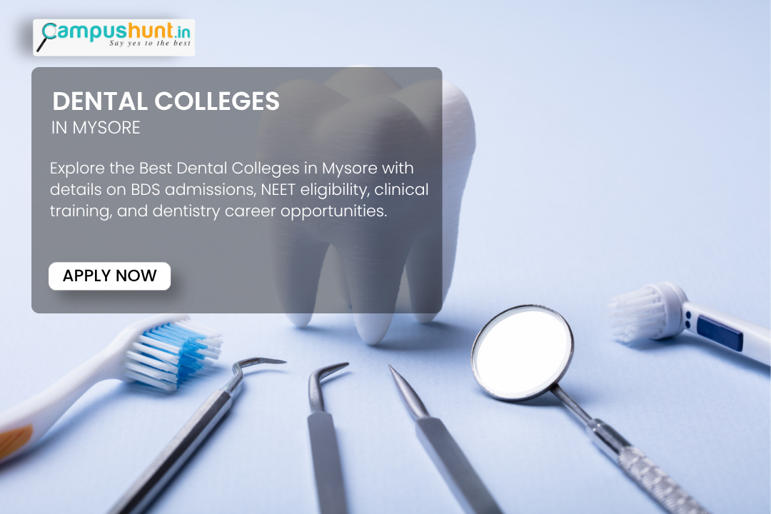Best Dental Colleges in Mysore