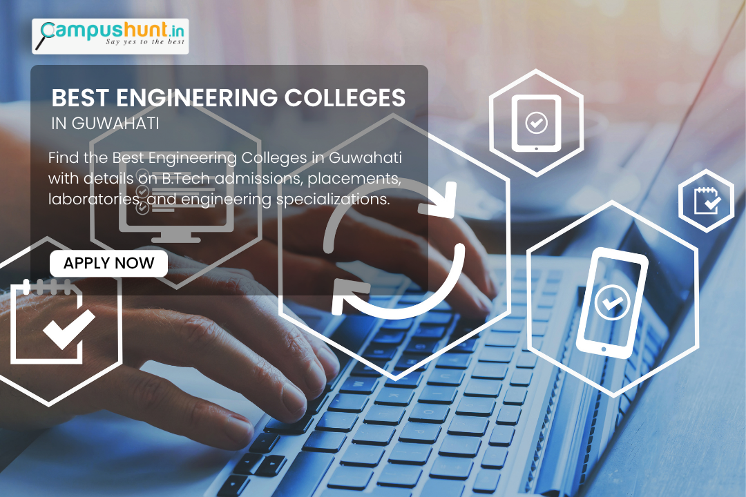 Best Engineering Colleges in Guwahati