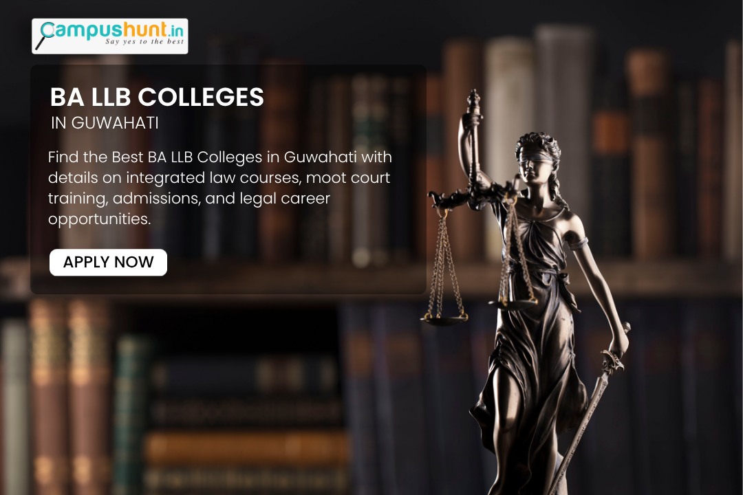 Best BA LLB Colleges in Guwahati