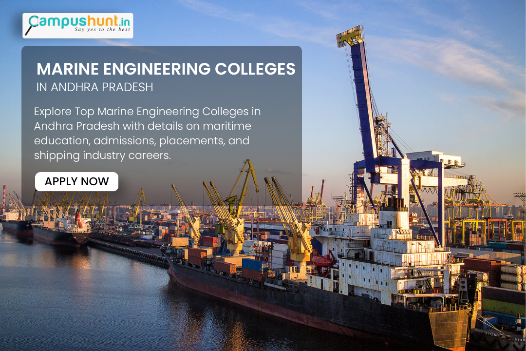 Best Marine Engineering Colleges in Andhra Pradesh