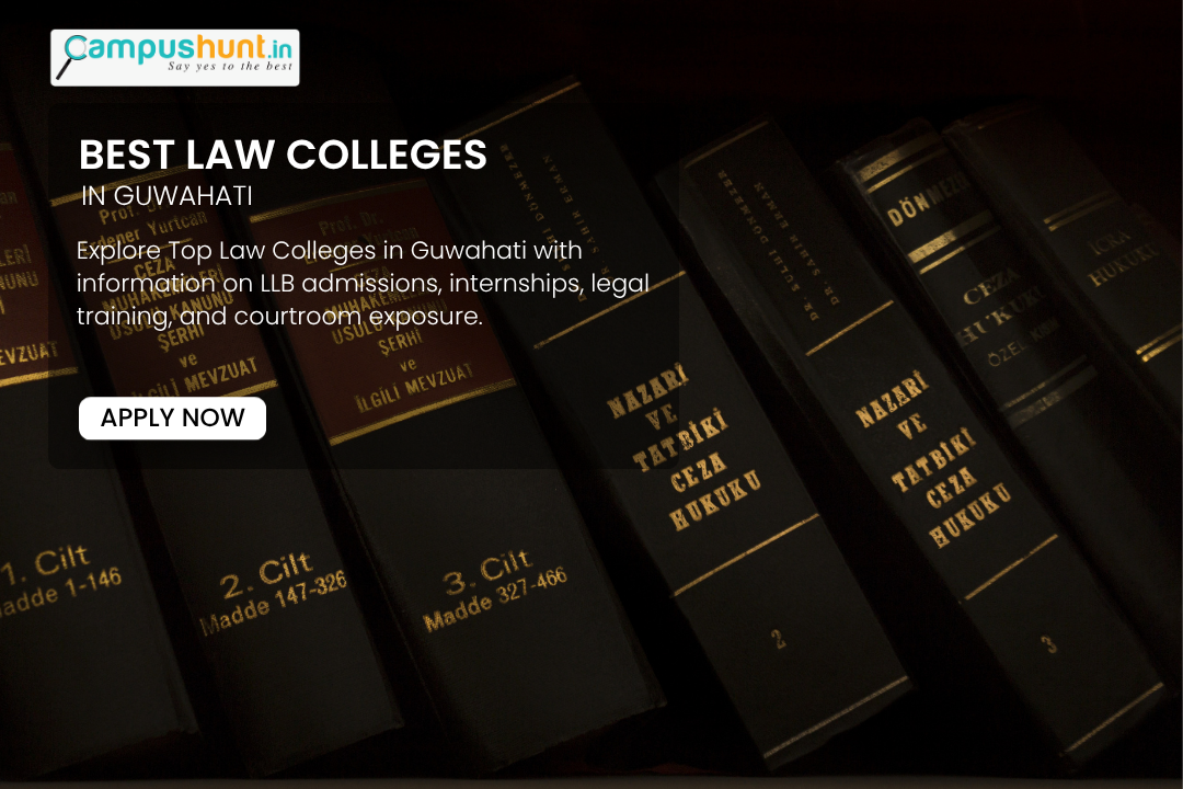 Best Law Colleges in Guwahati