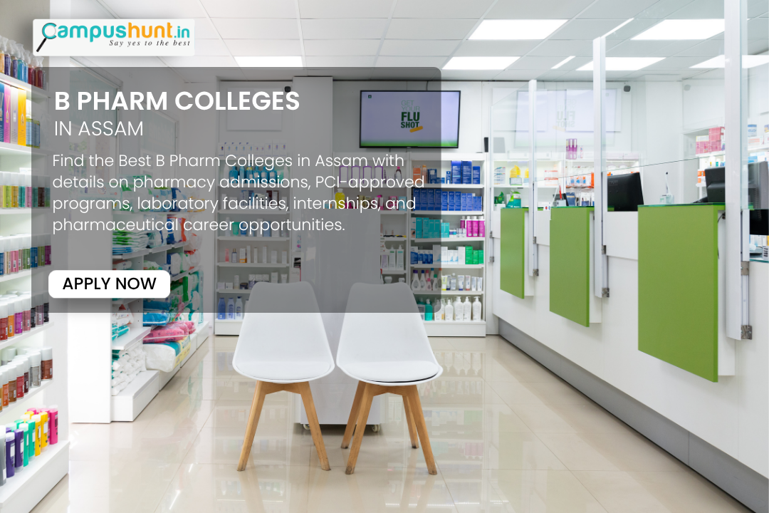 Best B.Pharm Colleges in Assam