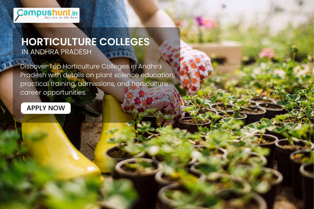 Best Horticulture Colleges in Andhra Pradesh