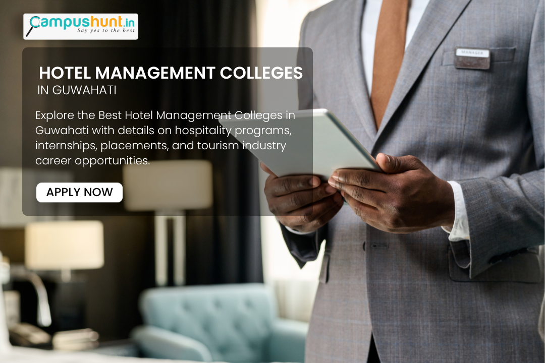 Best Hotel Management Colleges in Guwahati