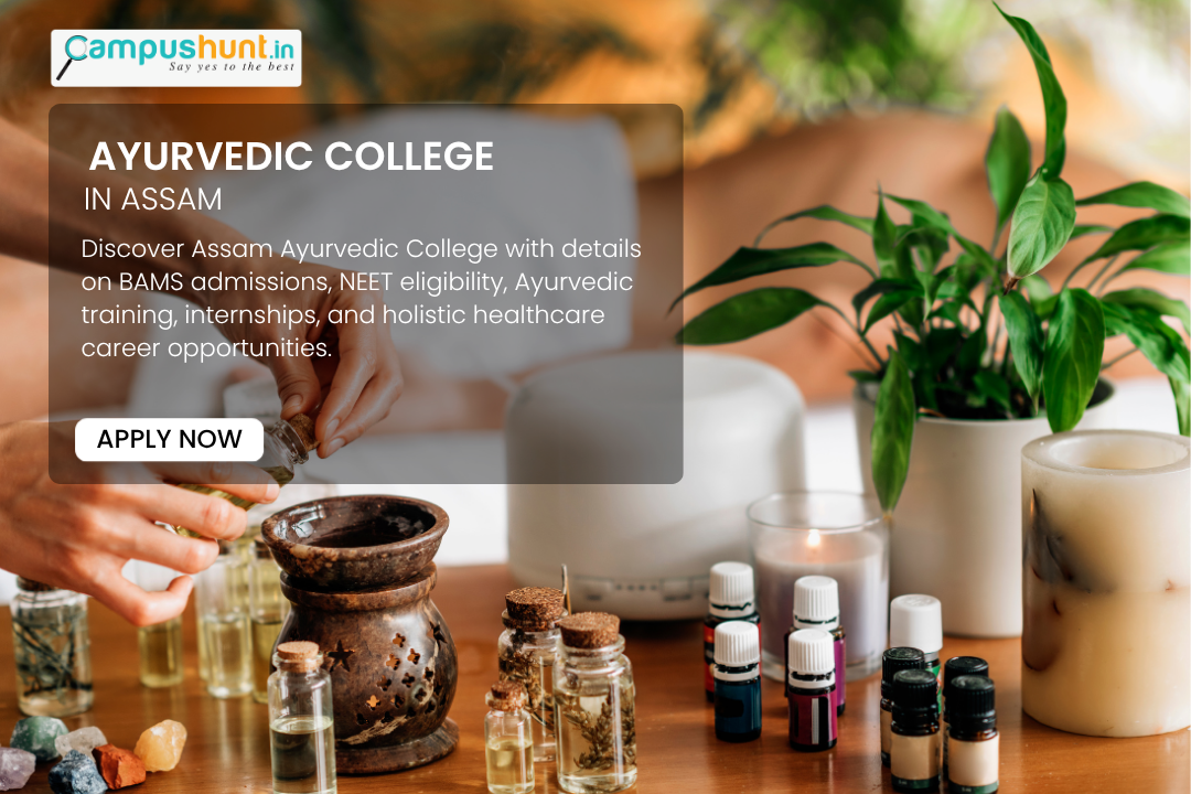 Best Ayurvedic Colleges in Assam