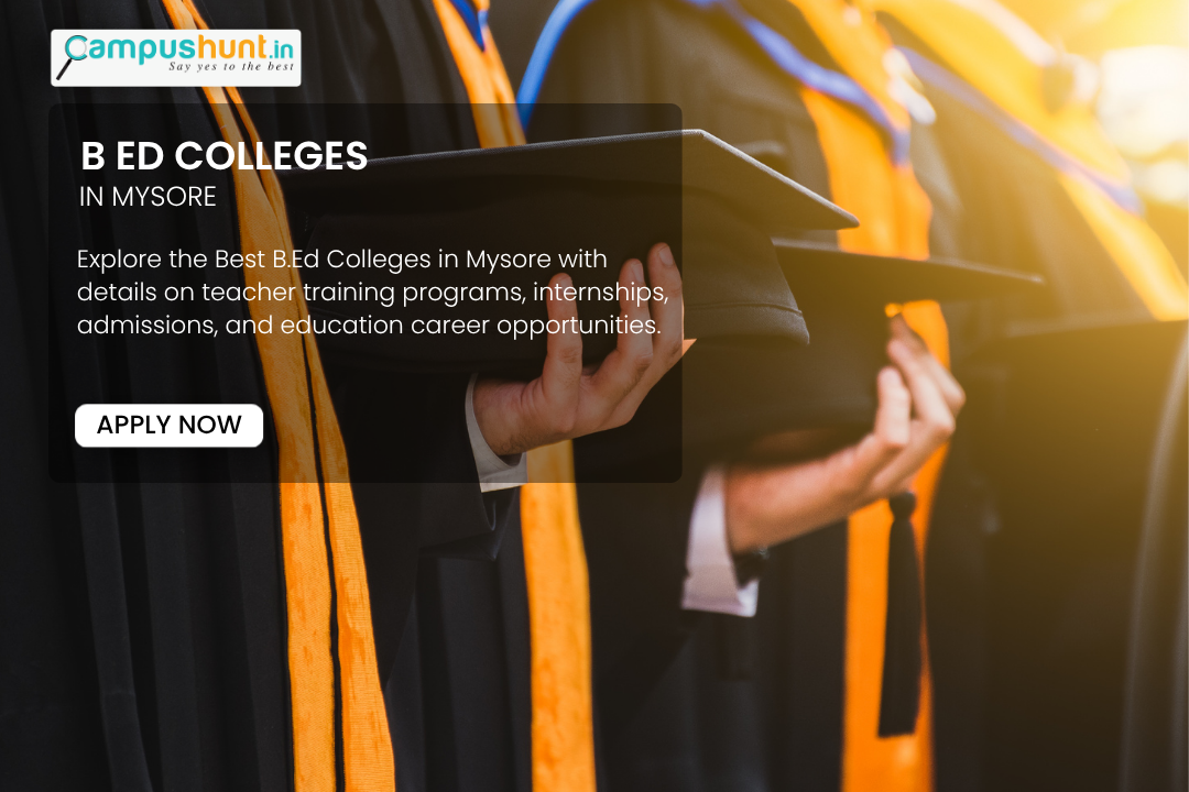 Best B.Ed Colleges in Mysore