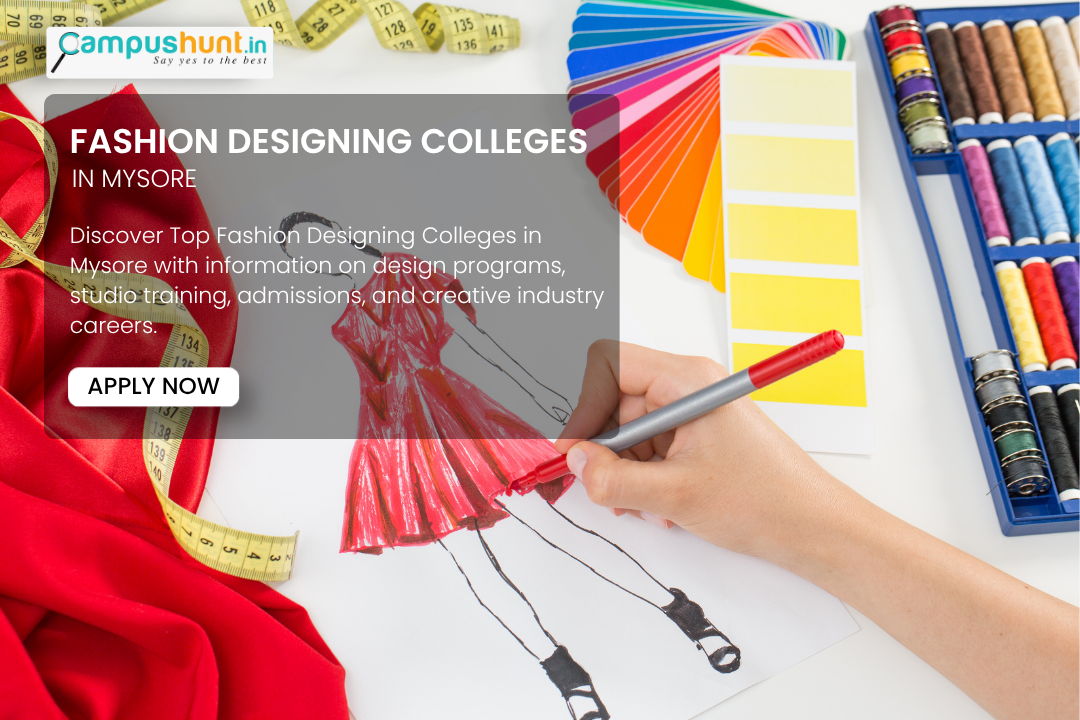 Best Fashion Designing Colleges in Mysore