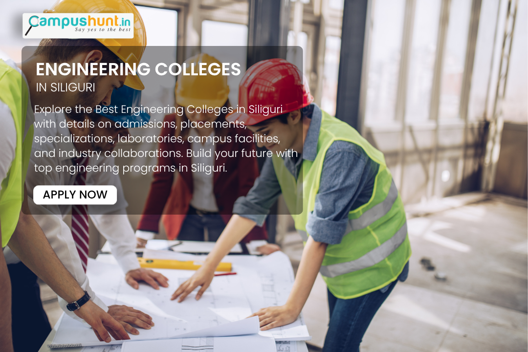 Best Engineering Colleges in Siliguri