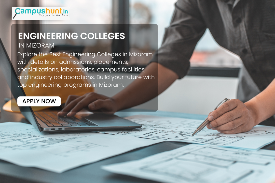 Best Engineering Colleges in Mizoram