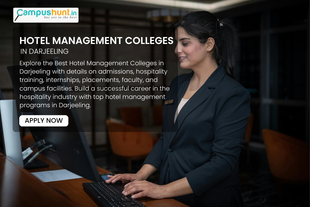 Best Hotel Management Colleges in Darjeeling