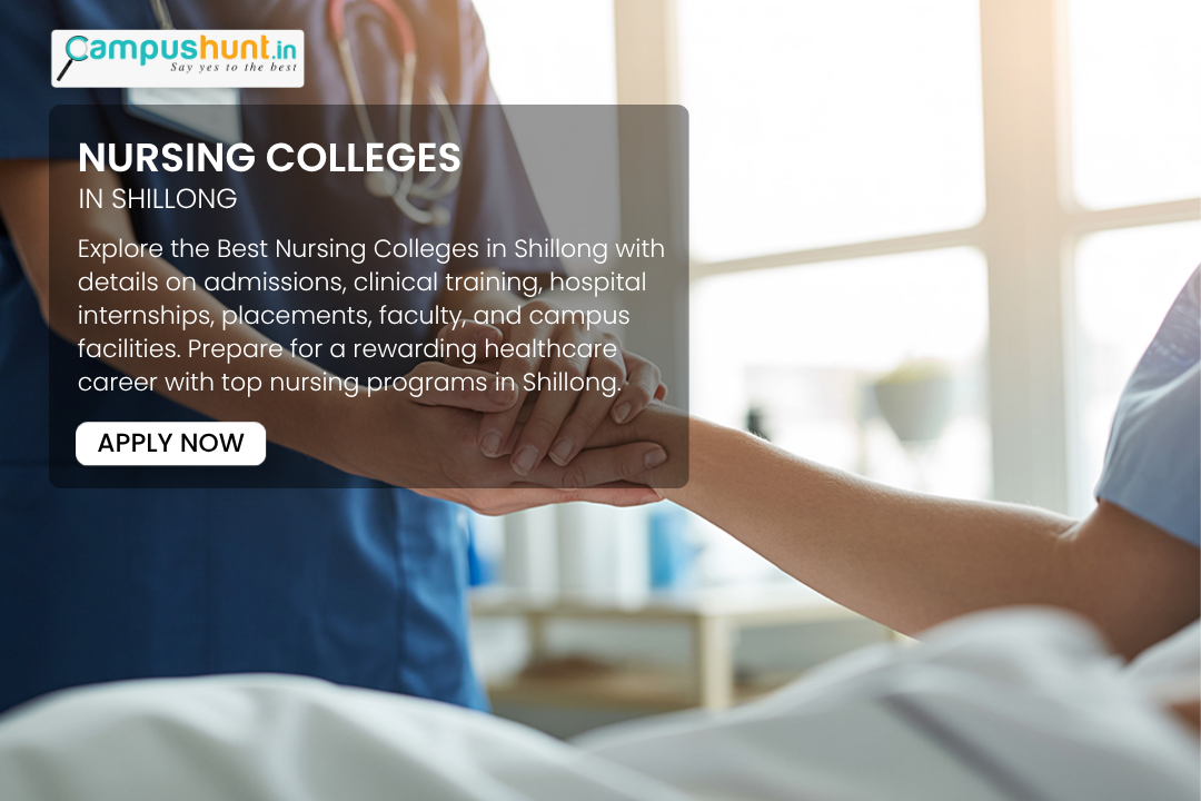 Best Nursing Colleges in Shillong