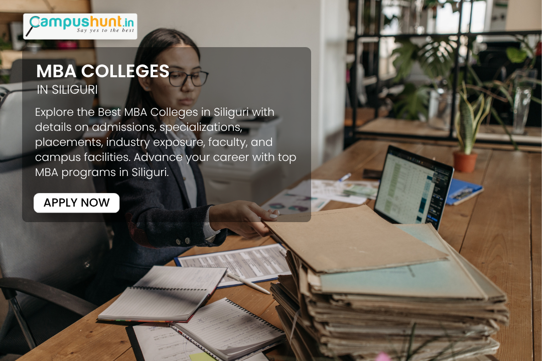 Best MBA Colleges in Siliguri
